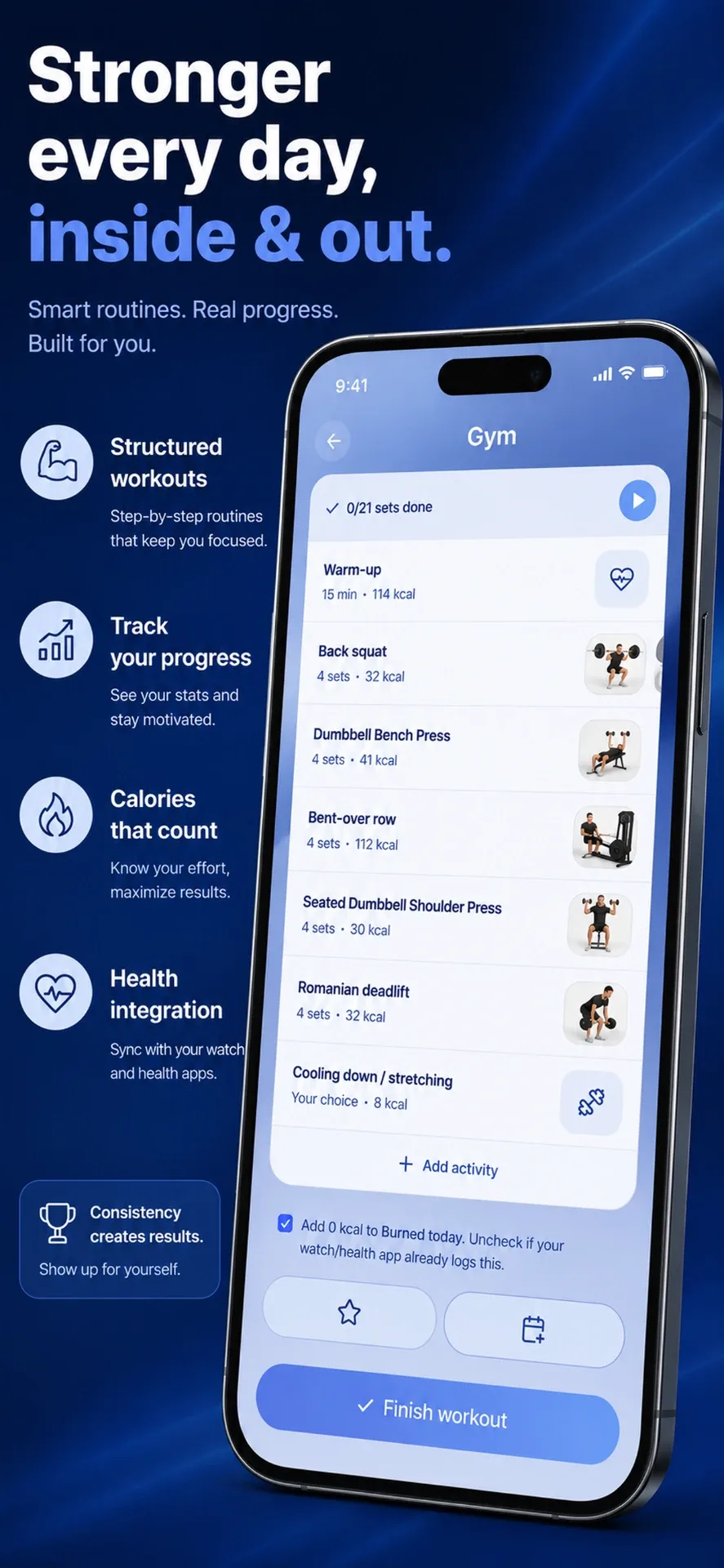 Stronger every day — structured workouts